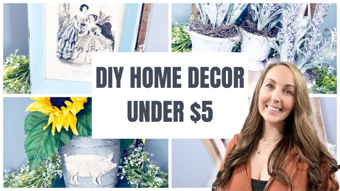 $ AND UNDER HIGH-END DIY HOME DECOR  BUDGET FRIENDLY DIY HOME DECOR