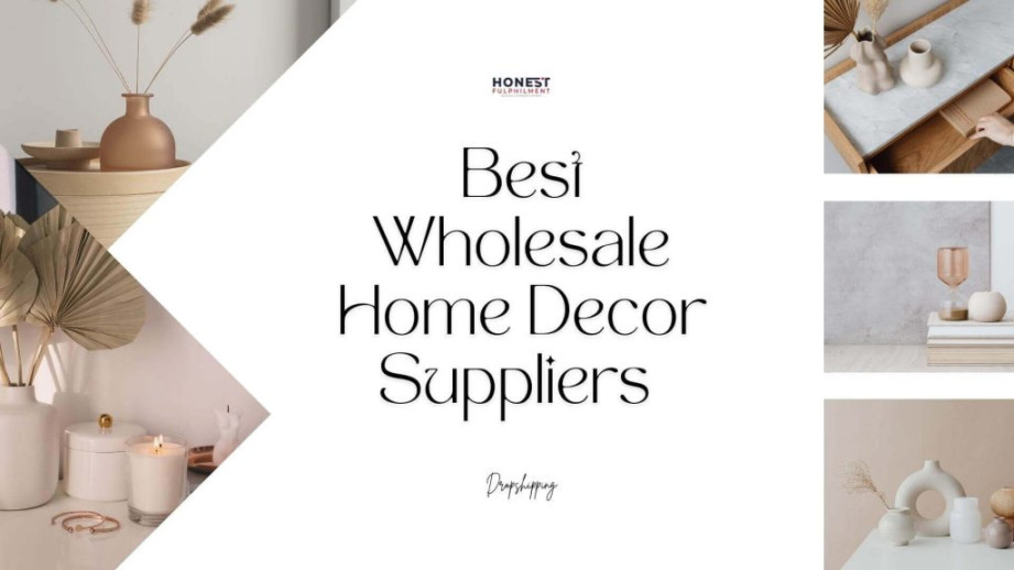 Best Wholesale Home Decor Suppliers