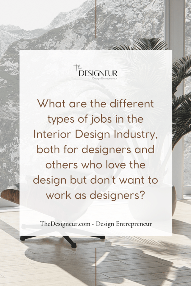 Different Types Of Jobs In The Interior Design Industry - Find