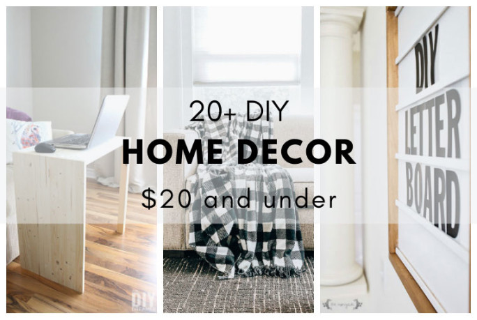 + DIY Home Decor Ideas $ and under - The DIY Dreamer