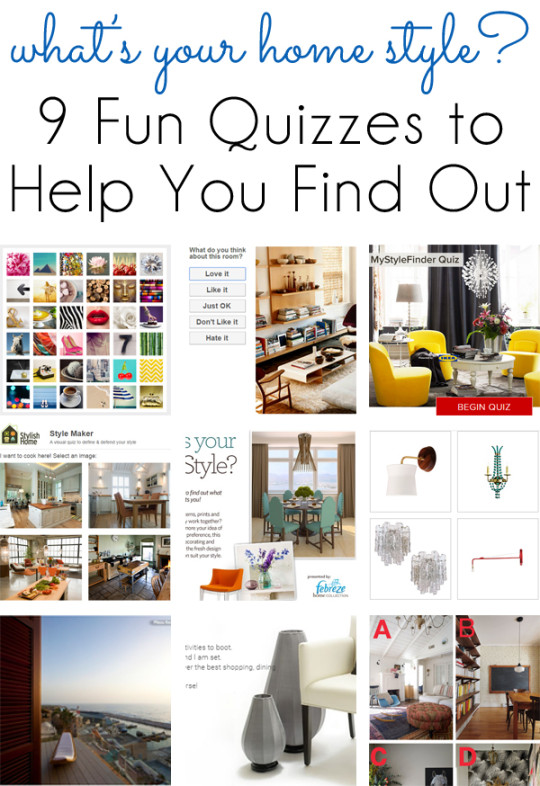 style inspiration}  Fun Quizzes to Find Your Home Design Style