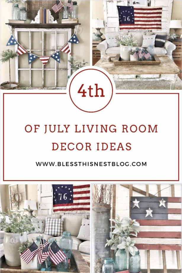 th Of July Decor Ideas For Your Living Room  Bless This Nest