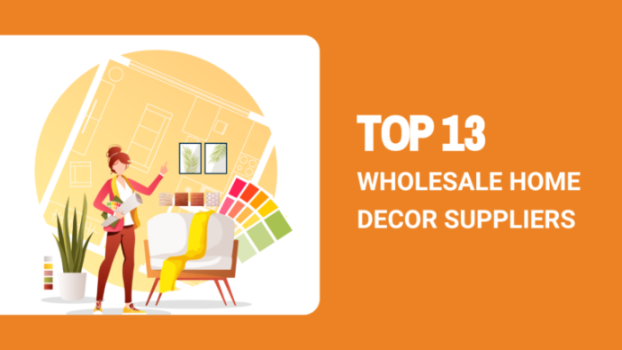 Top  Wholesale Home Decor Suppliers in